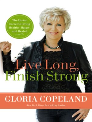 cover image of Live Long, Finish Strong